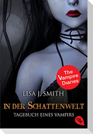 Tagebuch eines Vampirs 04. In der Schattenwelt