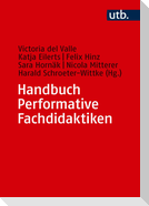 Handbuch Performative Fachdidaktiken