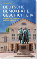 Deutsche Demokratiegeschichte IV