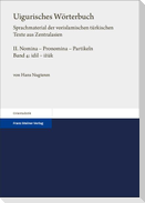 Uigurisches Wörterbuch. Sprachmaterial der vorislamischen türkischen Texte aus Zentralasien