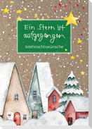 Ein Stern ist aufgegangen