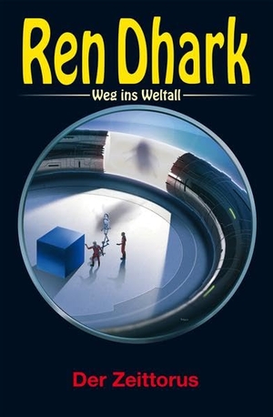 Bekker, Hendrik M. / Keppler, Jessica et al. Ren Dhark - Weg ins Weltall 107: Der Zeittorus. HJB Verlag & Shop KG, 2022.