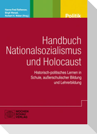Handbuch Nationalsozialismus und Holocaust