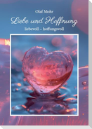 Liebe und Hoffnung