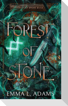 Forest of Stone