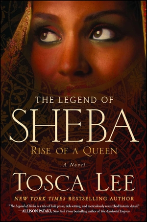Lee, Tosca. Legend of Sheba - Rise of a Queen. HOWARD PUB CO INC, 2015.