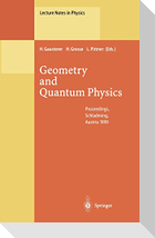 Geometry and Quantum Physics
