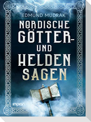 Nordische Götter- und Heldensagen