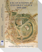 Excavations at Oxford Castle 1999-2009