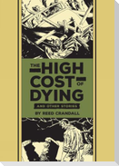 The High Cost of Dying and Other Stories
