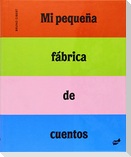 Mi pequeña fábrica de cuentos