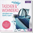 Woolly Hugs Taschen & Wohn-Deko stricken aus ROPE-Garn