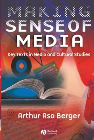 Berger. Making Sense of Media. John Wiley & Sons, 2004.