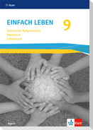 Einfach Leben 9. Ausgabe Bayern Mittelschule