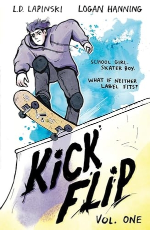 Lapinski, L. D.. Kickflip Vol. 1 - A heartfelt graphic novel about LGBTQ+ identity, acceptance and friendship. Orion, 2025.