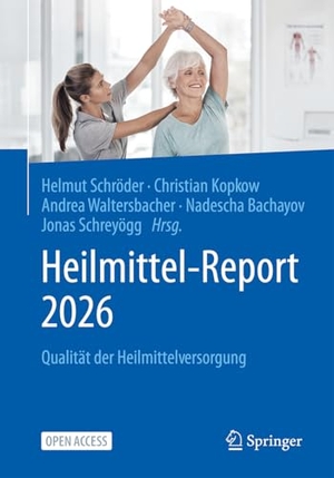Schröder, Helmut / Christian Kopkow et al (Hrsg.). Heilmittel-Report 2026 - Qualität der Heilmittelversorgung. Springer-Verlag GmbH, 2026.