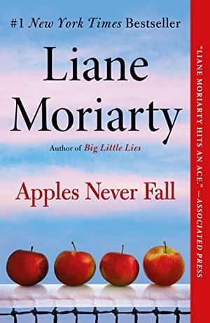Moriarty, Liane. Apples Never Fall. Henry Holt & Company, 2022.