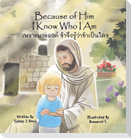 Because of Him I Know Who I Am