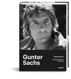 Letze, Otto / Maximilian Letze (Hrsg.). Gunter Sachs - Kamerakunst - Fotografie, Film und Sammlung. Hirmer Verlag GmbH, 2019.