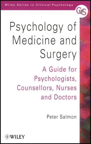 Salmon. Psychology of Medicine   Surgery. John Wiley & Sons, 2001.
