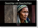 Gesichter mit Geschichten - Myanmar (Wandkalender 2023 DIN A3 quer)