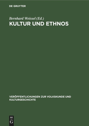 Weissel, Bernhard (Hrsg.). Kultur und Ethnos - Zur Kritik der bürgerlichen Auffassungen über die Rolle der Kultur in Geschichte und Gesellschaft. De Gruyter, 1981.