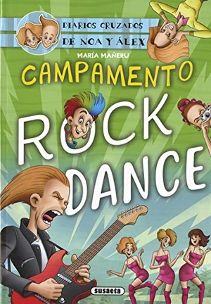 Mañeru Cámara, María. Campamento Rock Dance. Susaeta Ediciones, 2020.