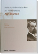 Philosophische Gedanken zur Homöopathie - Aphorismen