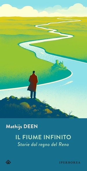Deen, Mathijs. Il fiume infinito. Storie dal regno del Reno. Iperborea, 2025.