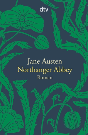 Jane Austen / Sabine Roth. Northanger Abbey - Roman. dtv Verlagsgesellschaft, 2016.