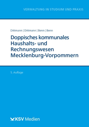 Dittmann, Christin / Dittmann, Wolfgang et al. Doppisches kommunales Haushalts- und Rechnungswesen Mecklenburg Vorpommern (NKHR M-V). Kommunal-u.Schul-Verlag, 2023.