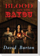 Blood on the Bayou