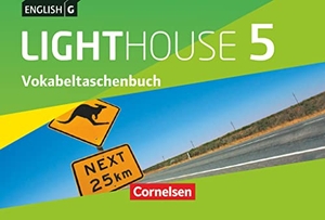 Raspe, Ingrid / Uwe Tröger. English G LIGHTHOUSE Band 5: 9. Schuljahr - Allgemeine Ausgabe - Vokabeltaschenbuch. Cornelsen Verlag GmbH, 2016.