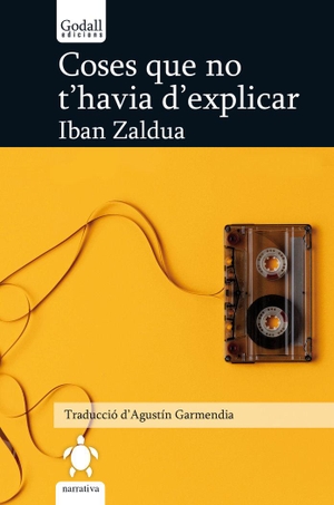 Vallès, Tina / Zaldua, Iban . . . [et al. et al. Coses que no t'havia d'explicar. Godall Edicions SL, 2021.