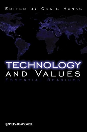 Hanks. Technology Values. John Wiley & Sons, 2009.
