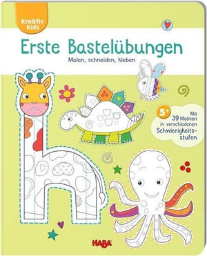 Golding, Elizabeth. Erste Bastelübungen - Malen, schneiden, kleben - mit 39 Motiven in verschiedenen Schwierigkeitsstufen. HABA Sales GmbH & Co.KG, 2020.