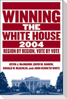 Winning the White House, 2004