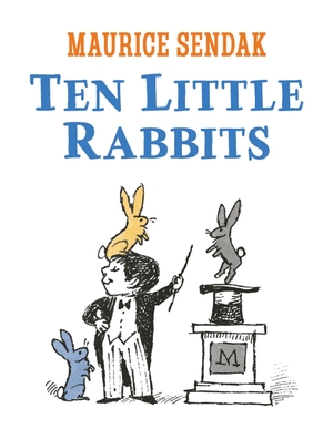 Sendak, Maurice. Ten Little Rabbits. Penguin Books Ltd (UK), 2026.