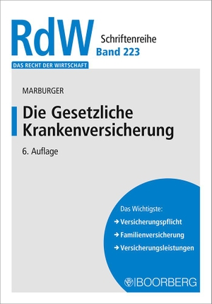 Marburger, Horst. Die Gesetzliche Krankenversicherung. Boorberg, R. Verlag, 2020.