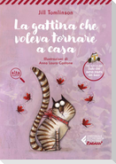 La gattina che voleva tornare a casa