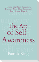 The Art of Self-Awareness
