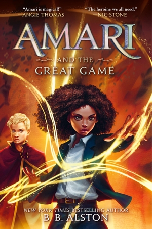 Alston, B. B.. Amari and the Great Game. Harper Collins Publ. USA, 2022.
