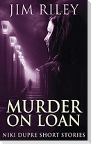Murder On Loan