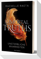 Immortal Truths - Unsterbliche Wahrheiten