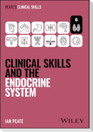 Clinical Skills and the Endocrine System
