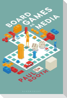 Board Games as Media