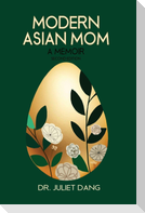 Modern Asian Mom