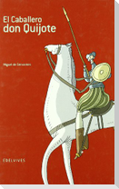 El caballero Don Quijote
