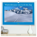 Winterdreams von Lech bis Zug (hochwertiger Premium Wandkalender 2025 DIN A2 quer), Kunstdruck in Hochglanz