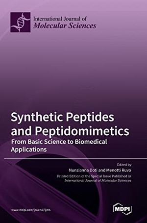 Synthetic Peptides and Peptidomimetics - From Basic Science to Biomedical Applications. MDPI AG, 2022.